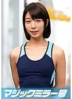 めい（20）陸上女子 マジックミラー号 陸上もSEXも全力でやっちゃいます！ サンプル画像