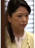 娘夫婦の熱いSEXを目撃してしまった義母は耐えかねてオナニーに耽っていると…「欲求不満なら僕が満たしてあげますよ」娘婿と美しき義母との禁断のSEX サンプル画像